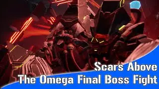 Scars Above - The Omega Final Boss Fight