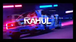 Rahul name intro 💥