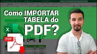 COMO IMPORTAR TABELA DO PDF PARA O EXCEL
