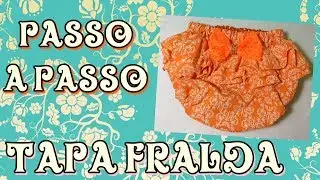 Passo a Passo - Tapa Fralda - Com Molde