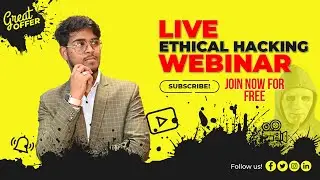 Ethical Hacking LIVE Webinar | Roshan Burnwal