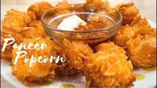 Crispy and tasty Paneer popcorn recipe | how to make paneer popcorn | crispy paneer snack recipe