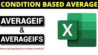 How to Use AVERAGEIF and AVERAGEIFS Function in Excel