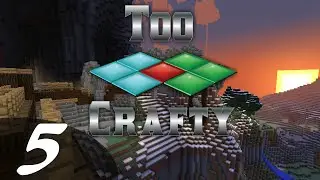Too Crafty SMP 5 - A Bridge