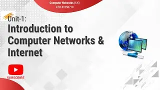 1.1 - Computer Network, Advantages, Applications & Types of Computer Networks - CN