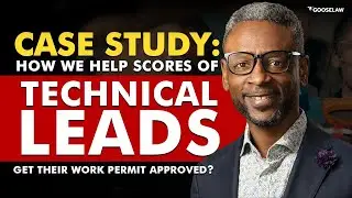 Case Study: How We help Scores of Technical Leads get their Work Permit Approved