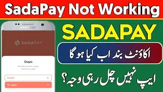 Something Went Wrong | Service Update | SadaPay App Not Working