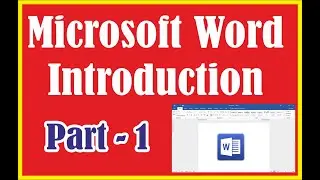 Introduction of MS Word | Microsoft Word Introduction  | How to use Microsoft Word - by Ashish Sir