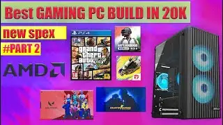 Best Gaming PC Build Under ₹20,000 for 2024 | Ultimate Budget Build Guide for Gamers #part2