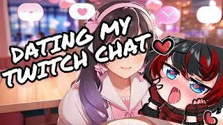 VTuber Goes On A Date With Chat