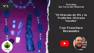 El Oráculo de Ifá y la Tradición Africana Yoruba