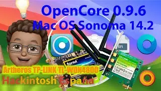 Hackintosh España. Wifi (Artheros y Broadcom) activos en macOS 14.2 Sonoma con el parche OCPL 1.3.0