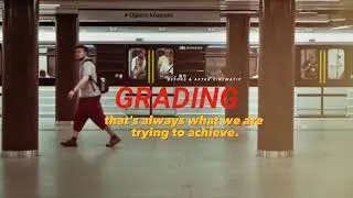 What is Cinematic Color Grading?