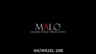 MALO Architectural Visualization Studio -  Showreel 2018