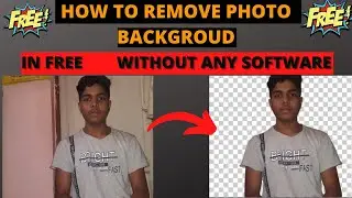 How To Remove Image Background  Without Any Software In Free|| फ्री में फोटो का बैकग्राउंड हटाओ