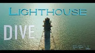 Lighthouse DIVE  FPV