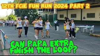 12th FCIE Fun Run 2024 part 2. Can Papa Extra finish the loop?