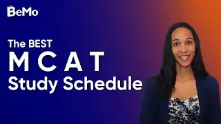 What is the Best MCAT Study Schedule? | BeMo Academic Consulting