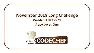 CodeChef November Long Challenge - Appy Loves One (HMAPPY1)