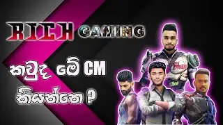 Rich Gaming | අපි තමා සි.එම් 😉