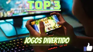 Top 3 jogos Divertido Para você!
