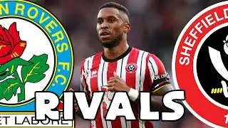 ROVERS RIVALS: Blackburn Rovers vs Sheffield United