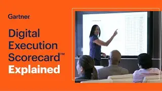 Gartner Digital Execution Scorecard, Explained