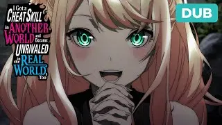 Marriage Proposal At First Sight | DUB | I Got a Cheat Skill in Another World