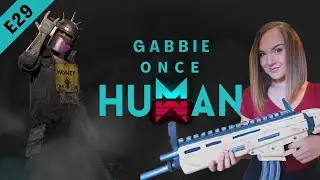 Let's Play Once Human - Episode 29