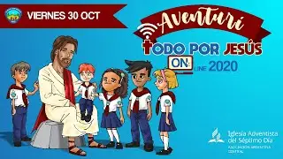 AVENTURÍ On Line AAC 2020 - Todo por Jesús - Viernes 30/10