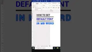 How to Set Default Font in MS Word 