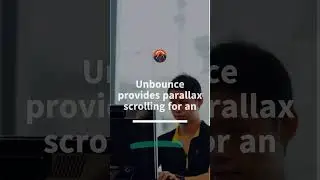 Unbounce Landing Page Builder's Parallax Scrolling