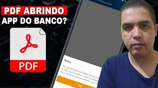 PDF abrindo com Aplicativo do Banco! RESOLVIDO