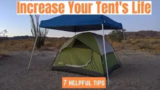 How To Prolong Your Tent's Life (7 Helpful Ways)