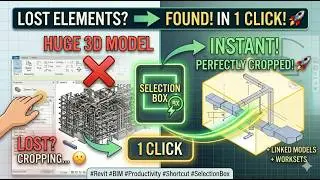 Revit Selection Box: See Any Element in 3D Instantly!