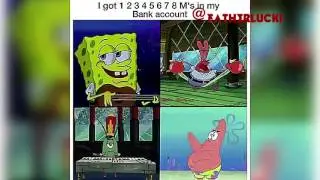 I Got 1 2 3 4 5 6 7 8 M's In My Bank Account
