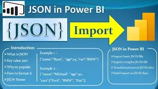 Power BI - Import Basic to Advance(Nested) JSON