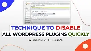 How To Disable All WordPress Plugins From Database | WordPress Tutorial