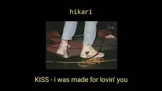 kiss - i was made for lovin' you (tradução/legendado)