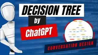 ChatGPT Designs a Decision Tree for Directed Chatbot Conversation Flow