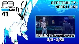 [41] Month 10 Story Events: 1/1 - 1/21 - Merciless Difficulty: Persona 3 Reload (PC)