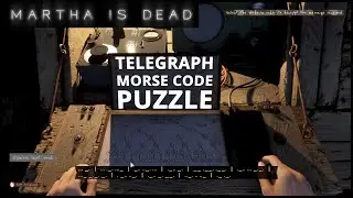 Martha Is Dead - Telegraph Morse Code Puzzle Solution (+Tutorial)