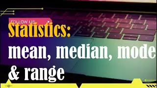 What's the difference between mean, median, mode and range? Descriptive statistics explained