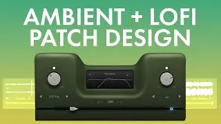 Ambient + LoFi Sound Design with Tape Piano 2 by Thenatan