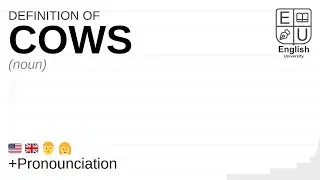 COWS meaning, definition & pronunciation | What is COWS? | How to say COWS