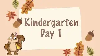 BSD Home Activities September- Squirrel Theme-  Kindergarten Day 1