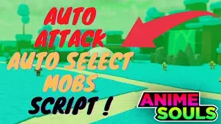 Anime Souls Simulator Script GUI | Auto Attack | Auto Mobs