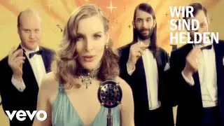 Wir Sind Helden - Gekommen Um Zu Bleiben (Official Video)