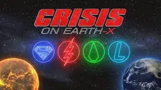 Crisis on Earth-X DCTV Crossover