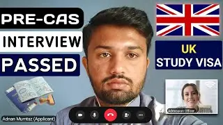 My UK Study Visa Interview | Pre-CAS UK University Interview | Student Visa UK 🇬🇧